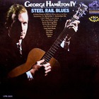 george hamilton iv - Steel Rail Blues (Vinyl)