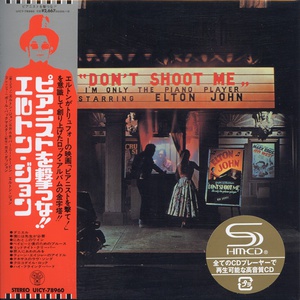 Don't Shoot Me I'm Only The Piano Player (Japanese Edition)