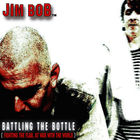 Jim Bob - Battling The Bottle (CDS)