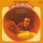 Jim Ed Brown - Hey Good Lookin' (Vinyl)