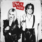 I'm A Mess (Feat. Yungblud) (CDS)