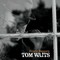 Tom Waits - Grave Diggers: Tom Waits