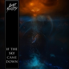 Lost Society - If The Sky Came Down