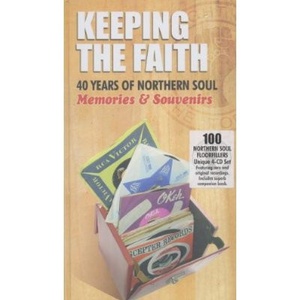 Keeping The Faith: 40 Years Of Northern Soul Memories & Souvenirs CD1