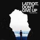 Don't Give Up (Feat. Charlz) (CDS)