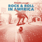 Rebuilder - Rock & Roll In America
