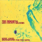 The Immortal Lee County Killers - Sonic Angel B/W Sympthy For The Devil (VLS)