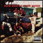 Damu Ridas - How Deep Is Your Hood
