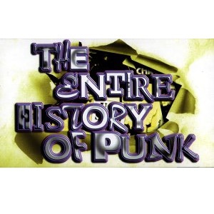 The Entire History Of Punk CD1