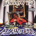 Hollow Tip - Flawless