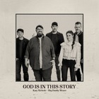 God Is In This Story (CDS)