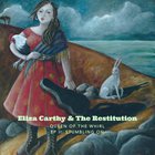 Eliza Carthy & The Restitution - Queen Of The Whirl II: Stumbling On (EP)