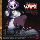 Machine Girl - Neon White: Pt. 1 - The Wicked Heart
