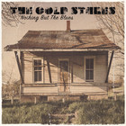 The Cold Stares - Nothing But The Blues (CDS)