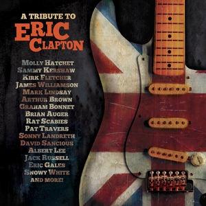 A Tribute To Eric Clapton