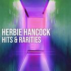 Herbie Hancock - Herbie Hancock: Hits & Rarities