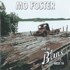 Mo Foster - Live At Blues West 14
