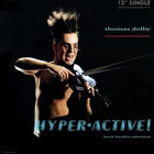 Thomas Dolby - Hyperactive! (VLS)