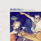 Anti-Hero (Feat. Bleachers) (CDS)