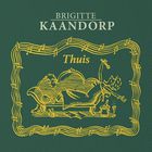 Brigitte Kaandorp - Thuis CD1