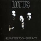 Lotus - Quartet Conspiracy
