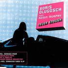 Boris Dlugosch - Never Enough (MCD)