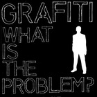 Graffiti - What Is The Problem? (EP) (Vinyl)