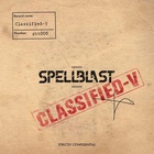 Spellblast - Classified-V