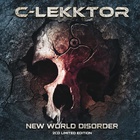 C-Lekktor - New World Disorder (Limited Edition) CD1