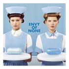 Envy Of None - Envy Of None (Special Edition) CD1