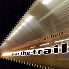 Detlev Schmidtchen - Blaze The Trail