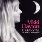 Vikki Clayton - It Suits Me Well (The Songs Of Sandy Denny) (Reissued 2011)