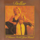 Dollar - I Wanna Hold Your Hand (VLS)