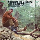 Jim Ed Brown - Going Up The Country (Vinyl)