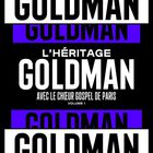 Jean-Jacques Goldman - L'héritage Goldman Vol. 1 (Avec Le Choeur Gospel De Paris)