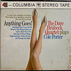 The Dave Brubeck Quartet - Anything Goes! The Dave Brubeck Quartet Plays Cole Porter (Vinyl)