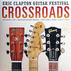 Eric Clapton - Crossroads Guitar Festival 2013 CD3