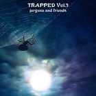 Jarguna - Trapped Vol. 3