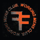 Working Men's Club - Steel City (EP)