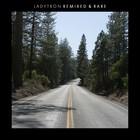 Ladytron (Remixed & Rare)