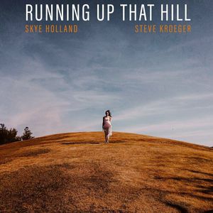 Running Up That Hill (Feat. Steve Kroeger) (CDS)