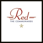 The Communards - Red (35 Year Anniversary Edition) CD2