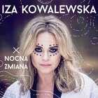 Iza Kowalewska - Nocna Zmiana