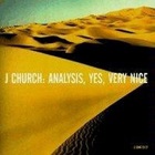 J Church - Analysis, Yes, Very Nice (EP)