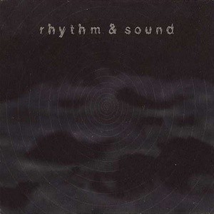 Rhythm & Sound