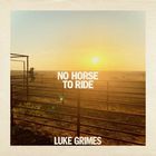 No Horse To Ride (CDS)