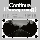 Nosaj Thing - Continua