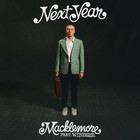 Macklemore - Next Year (Feat. Windser) (CDS)
