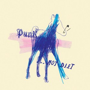 Punk ... Not Diet!