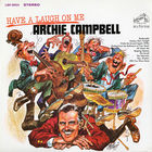 Archie Campbell - Have A Laugh On Me (Reissued 2016)
